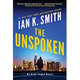The Unspoken by Ian K. Smith